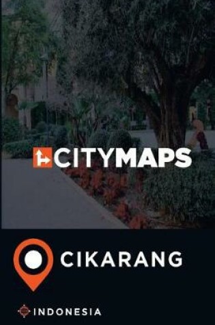 Cover of City Maps Cikarang Indonesia