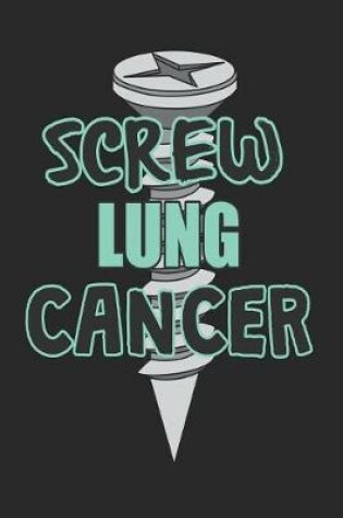 Cover of Screw Lung Cancer