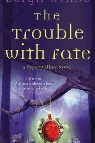 Cover of The Trouble with Fate