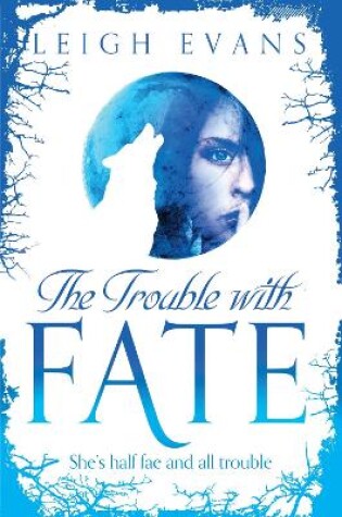 Cover of The Trouble With Fate