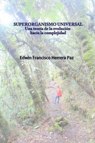 Cover of Superorganismo Universal