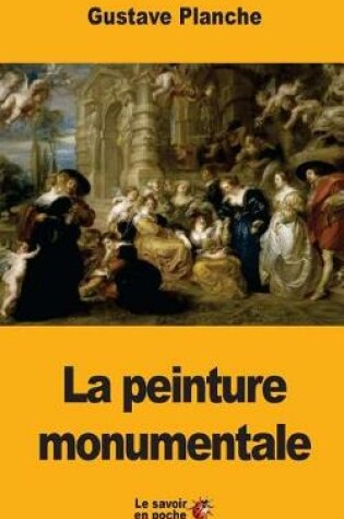 Cover of La peinture monumentale