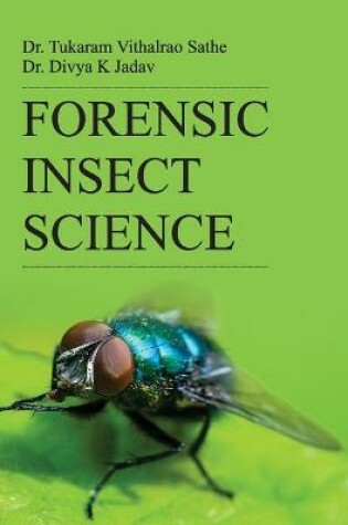 Cover of Forensic Insect Science