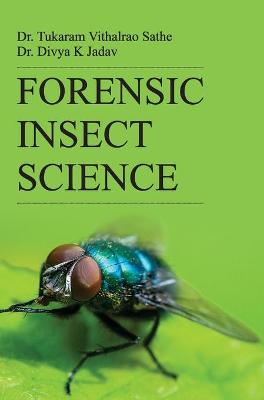 Book cover for Forensic Insect Science