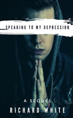 Book cover for Speaking to my Depression