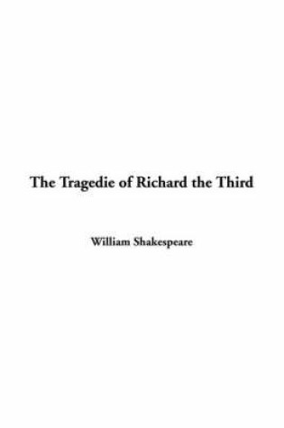 Cover of The Tragedie of Richard the Third