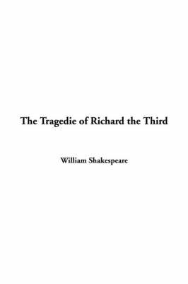 Book cover for The Tragedie of Richard the Third