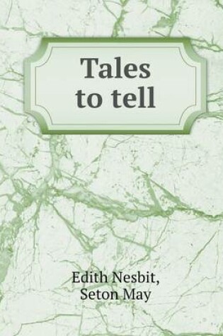 Cover of Tales to tell