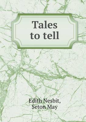 Book cover for Tales to tell