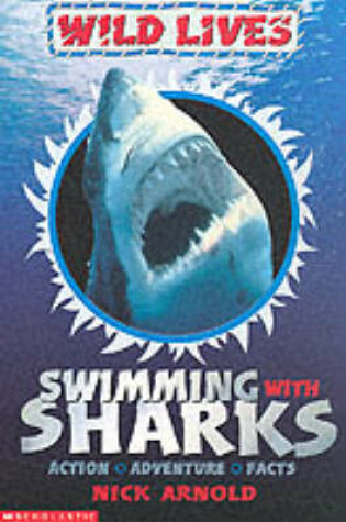 Cover of Swimming with Sharks