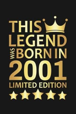Cover of This Legend Was Born In 2001 Limited Edition