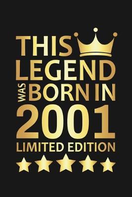 Book cover for This Legend Was Born In 2001 Limited Edition