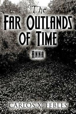 Cover of The Far Outlands of Time