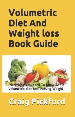 Book cover for Volumetric Diet And Weight loss Book Guide