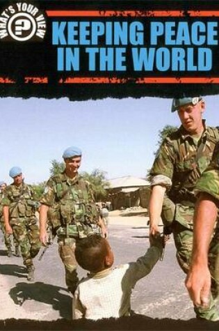 Cover of Keeping Peace in the World