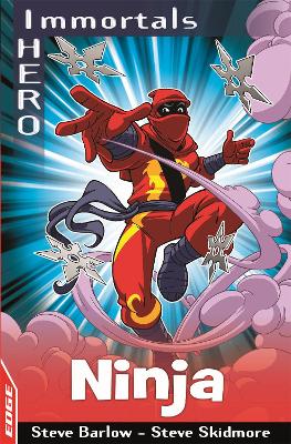Book cover for EDGE: I HERO: Immortals: Ninja