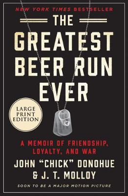 Book cover for The Greatest Beer Run Ever [Large Print]