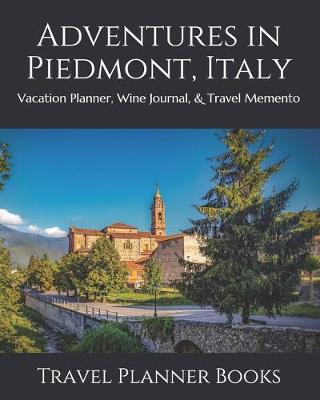 Book cover for Adventures in Piedmont, Italy