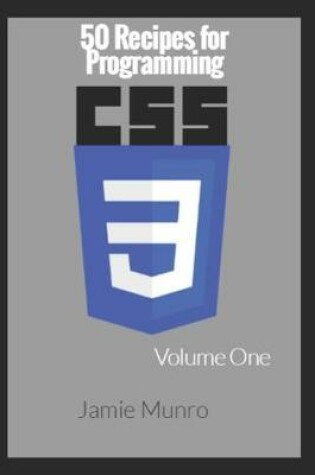 Cover of 50 Recipes for Programming Css3