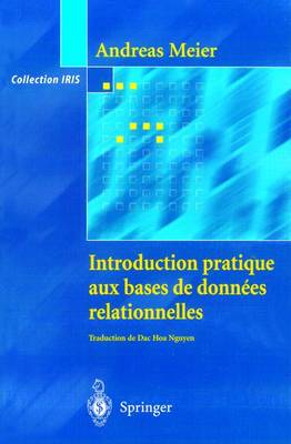 Cover of Introduction Pratique Aux Bases de Donn Es Relationnelles