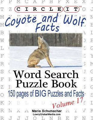 Book cover for Circle It, Coyote and Wolf Facts, Word Search, Puzzle Book