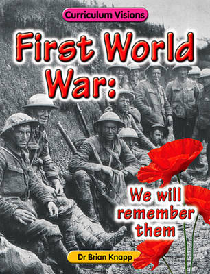Book cover for First World War: We Will Remember Them