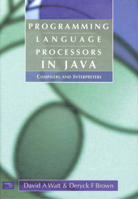 Book cover for Valuepack:Programming Language Processors in Java:Compilers and Interpreters/Concepts of Programming Languages:International Edition
