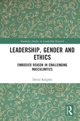 Cover of Leadership, Gender and Ethics