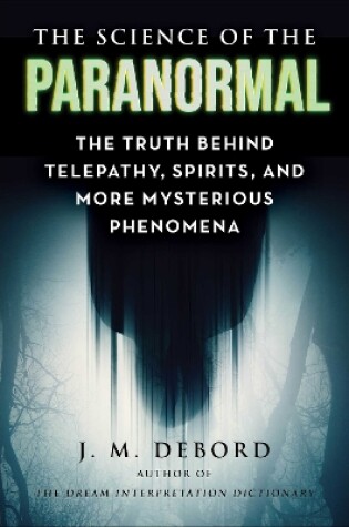 Cover of The Science of the Paranormal