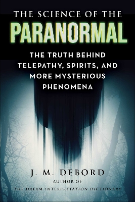 Book cover for The Science of the Paranormal