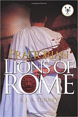 Book cover for Praetorian: Lions of Rome