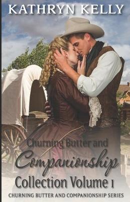 Book cover for Churning Butter and Companionship