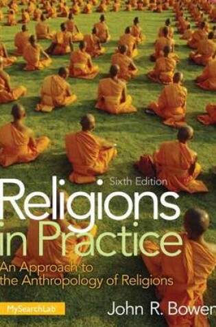 Cover of Religions in Practice Plus Mysearchlab with Pearson Etext -- Access Card Package