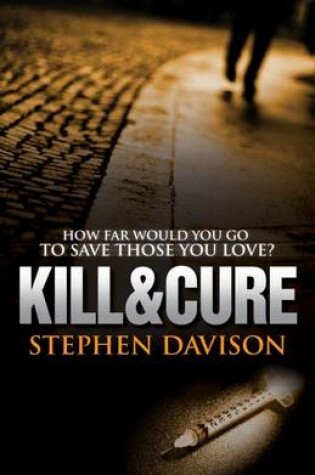 Cover of Kill and Cure