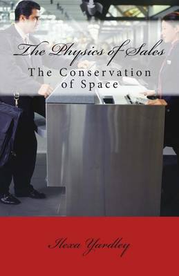 Book cover for The Physics of Sales