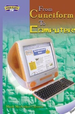 Cover of From Cuneiform to Computers