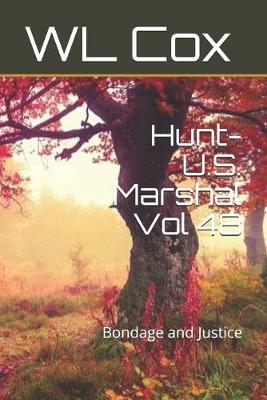 Book cover for Hunt-U.S. Marshal Vol 48