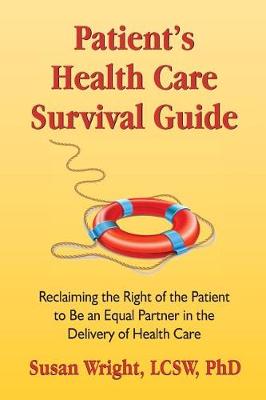 Book cover for Patient's Health Care Survival Guide