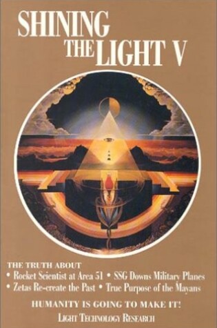 Cover of Shining the Light: Humanity is Going to Make it!
