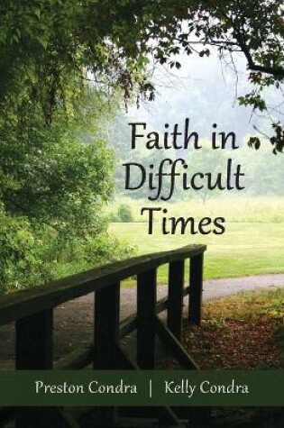 Cover of Faith In Difficult Times