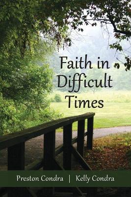 Book cover for Faith In Difficult Times