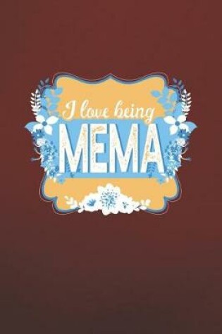 Cover of I Love Being MeMa
