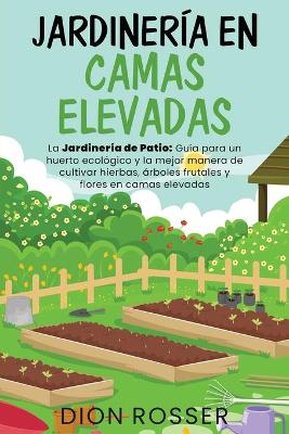 Book cover for Jardineria en camas elevadas