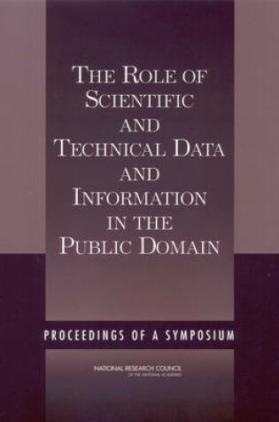 Cover of The Role of Scientific and Technical Data and Information in the Public Domain