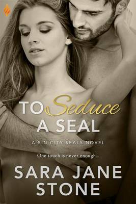 To Seduce a Seal by Sara Jane Stone