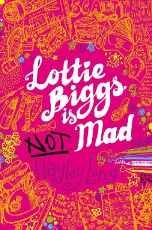 Cover of Lottie Biggs is (Not) Mad