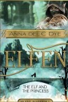 Book cover for The Elf and the Princess