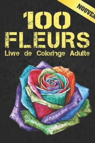 Cover of Fleurs Livre Coloriage Adulte