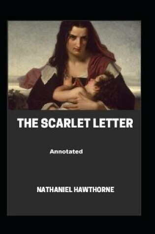 Cover of The Scarlet Letter Annotated