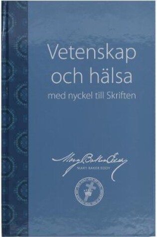 Cover of Vetenskap och halsa med nyckel till Skriften